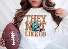 Load image into Gallery viewer, They Not Like Us - Football Tee